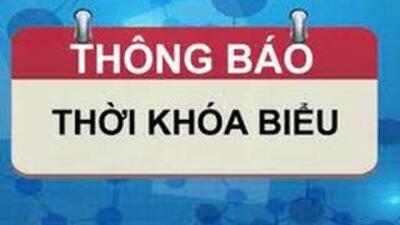 Thời khóa biểu 04 (Thực hiện từ ngày 23/03/2020)