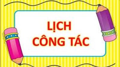 Lịch công tác tuần năm học 2019 - 2020 (Thực hiện từ 31/03/2020 đến 05/04/2020)