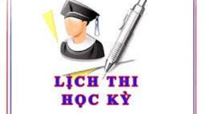 Lịch thi học kì 2 năm học 2019 - 2020