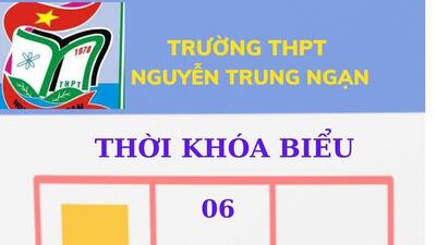 Thời khóa biểu số 06 - Năm học 2021 - 2022