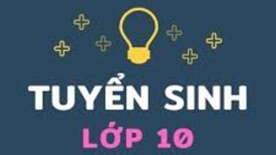 Quyết định về việc giao chỉ tiêu tuyển sinh lớp 10 năm học 2023-2024
