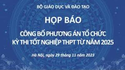 Phương án tổ chức thi tốt nghiệp năm 2025