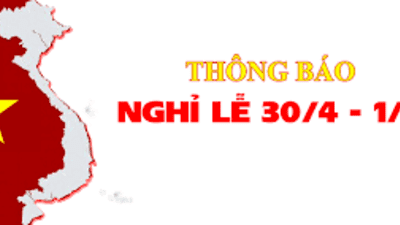 Thông báo nghi lễ 30/4 và 1/5