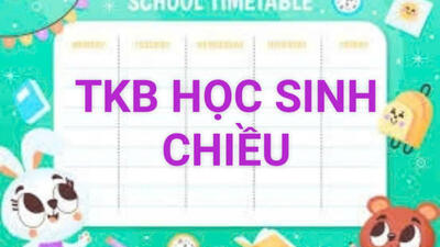 THỜI KHOÁ BIỂU CHIỀU CỦA HỌC SINH